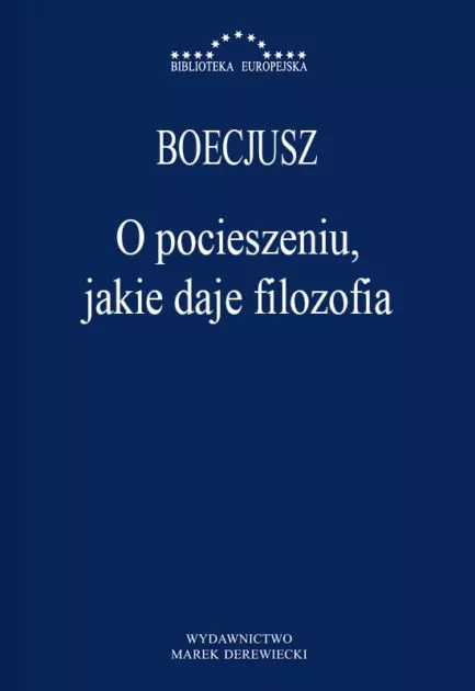 O pocieszeniu jakie daje filozofia - tantis.pl