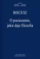 O pocieszeniu jakie daje filozofia - tantis.pl