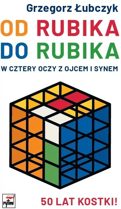 Od Rubika do Rubika. W cztery oczy z ojcem i synem - tantis.pl
