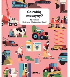 Co robią maszyny