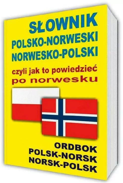 Słownik polsko-norweski norwesko-polski czyli jak to powiedzieć po norwesku - tantis.pl