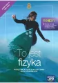 To jest fizyka 8. Fizyka. Szkoła podstawowa. Podręcznik - tantis.pl