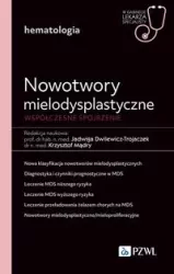 Nowotwory mielodysplastyczne. Współczesne spojrzen