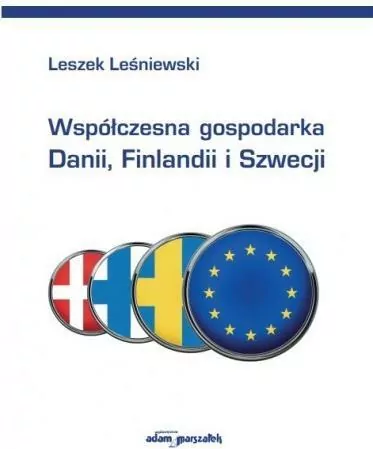 Współczesna gospodarka Danii, Finlandii i Szwecji - tantis.pl