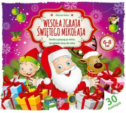 Wesoła Zgraja Świętego Mikołaja 6-8 lat