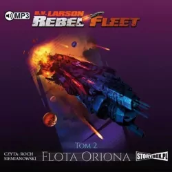 Flota Oriona. Rebel Fleet. Tom 2 Audiobook