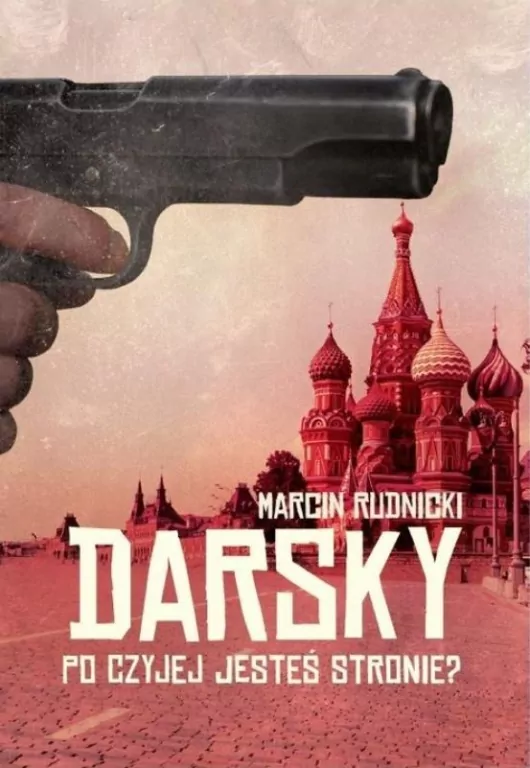 Darsky. Po czyjej jesteś stronie? - tantis.pl