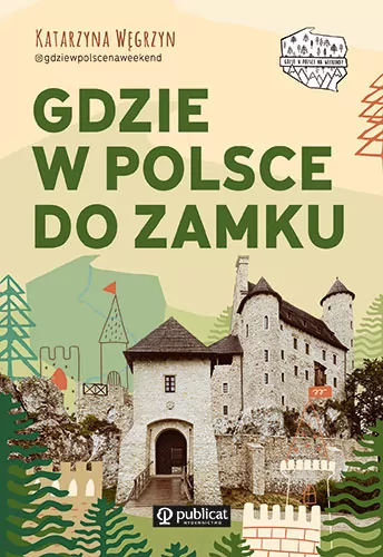 Gdzie w Polsce do zamku - tantis.pl