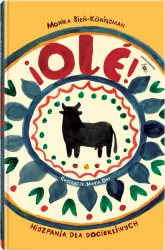 Świat dla Dociekliwych. Ole!. Hiszpania