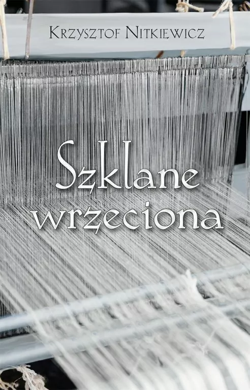 Szklane wrzeciona - tantis.pl