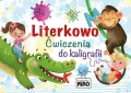 Literkowo. Ćwiczenia do kaligrafii - tantis.pl