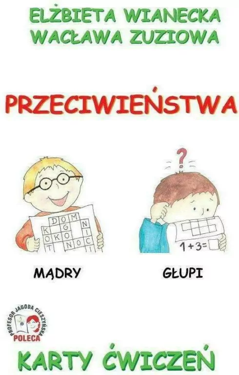 Przeciwieństwa. Karty ćwiczeń - tantis.pl