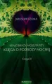Księga o podróży nocnej. Krajobrazy mojej duszy. Księga 3 - tantis.pl
