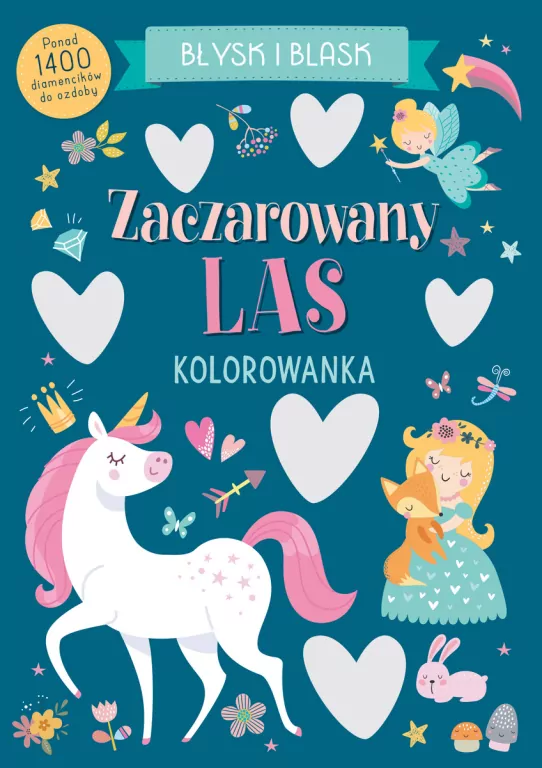 Błysk i blask. Zaczarowany las - tantis.pl