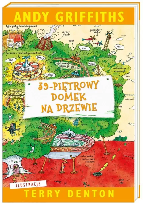 39-piętrowy domek na drzewie. Domek na drzewie. Tom 3 - tantis.pl