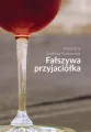 Fałszywa przyjaciółka - tantis.pl