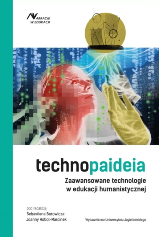 Technopaideia. Zaawansowane technologie... - tantis.pl