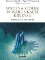 Wycena spółek w warunkach kryzysu. Przypadek pandemii - tantis.pl