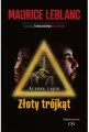 Złoty trójkąt. Arsene Lupin. Tom 8 - tantis.pl