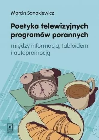 Poetyka telewizyjnych programów porannych - tantis.pl