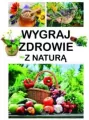 Wygraj zdrowie z naturą - tantis.pl