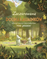 Zaczarowana Dolina Muminków. Muminki