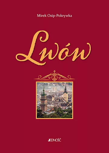 Lwów i  ziemia Lwowska - tantis.pl