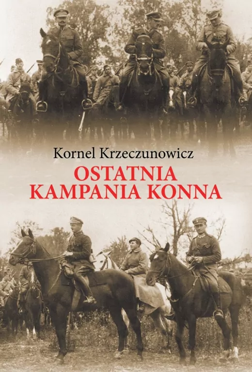 Ostatnia kampania konna - tantis.pl