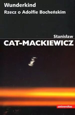 Wunderkind. Rzecz o Adolfie Bocheńskim - tantis.pl