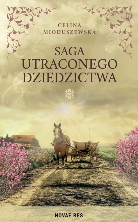 Saga utraconego dziedzictwa - tantis.pl