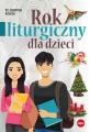 Rok liturgiczny dla dzieci - tantis.pl
