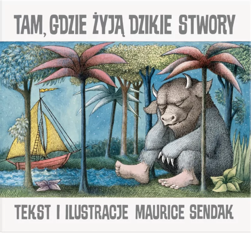 Tam, gdzie żyją dzikie stwory - tantis.pl