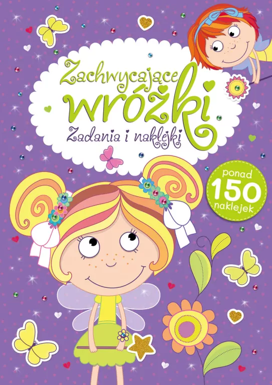 Zachwycające wróżki. Zadania i naklejki - tantis.pl