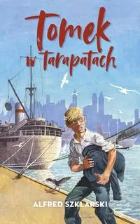 Tomek w tarapatach - tantis.pl