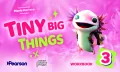 Tiny Big Things 3. Workbook with Digital Practice - tantis.pl