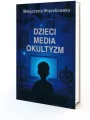 Dzieci, Media, Okultyzm - tantis.pl