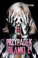 Przypadek Blanki L. - tantis.pl