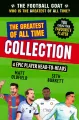 The Football GOAT. The Greatest of All Time Collection - tantis.pl