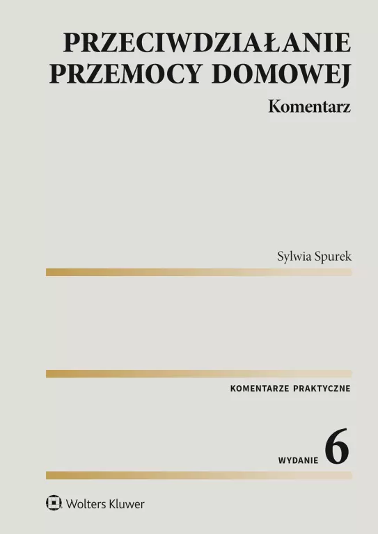 Przeciwdziałanie przemocy domowej. Komentarz - tantis.pl