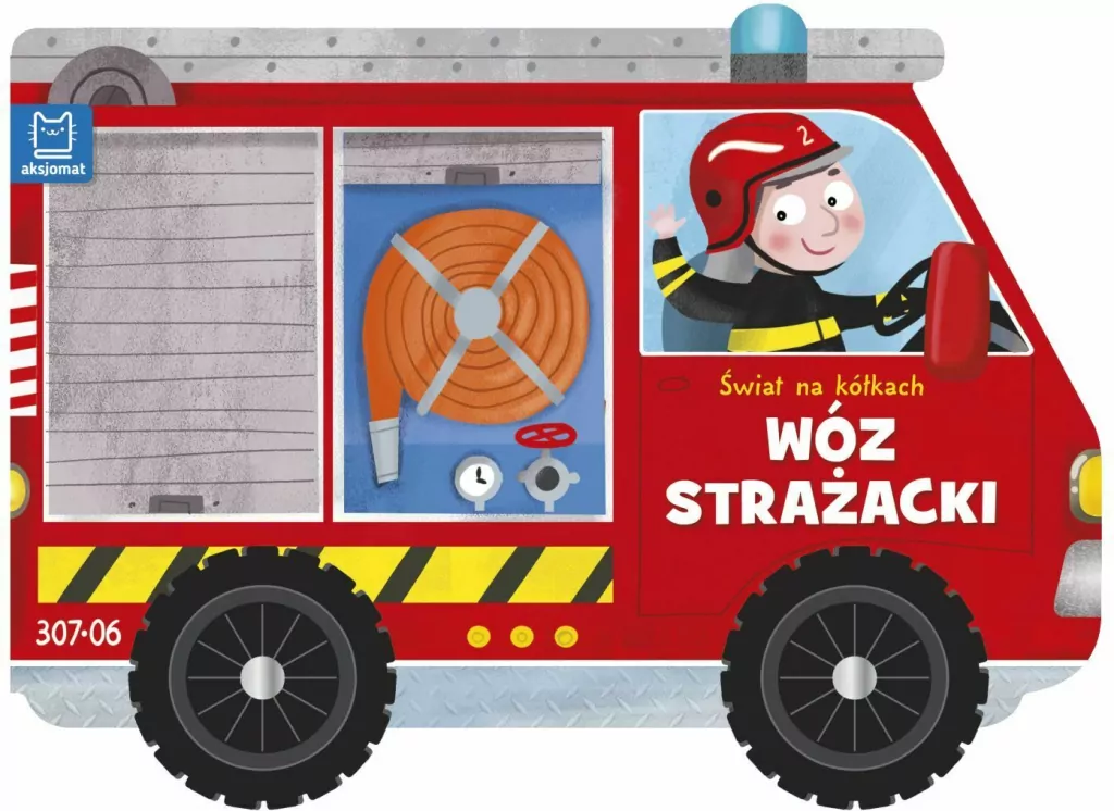 Wóz strażacki. Świat na kółkach - tantis.pl