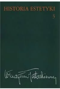 Historia estetyki. Tom 3 - tantis.pl