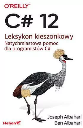 C# 12. Leksykon kieszonkowy - tantis.pl
