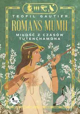 Romans mumii Miłość z czasów Tutenchamona