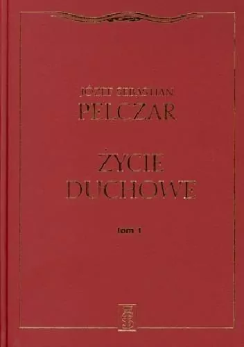 Życie duchowe. Tom 1 - tantis.pl