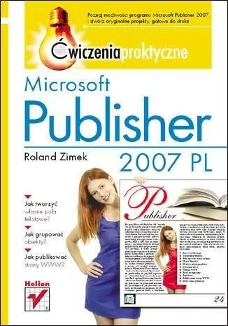 Microsoft Publisher 2007 PL. Ćwiczenia praktyczne - tantis.pl