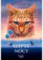 Szepty nocy. Wojownicy. Omen Gwiazd. Tom 3 - tantis.pl