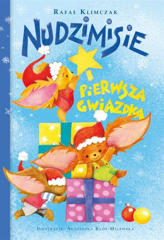 Nudzimisie i pierwsza Gwiazdka - tantis.pl