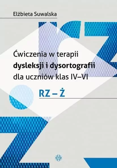Ćwiczenia w terapii dysleksji i dysortografii rz-ż - tantis.pl