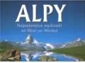 Alpy. Najpiękniejsze wędrówki od Nicei po Wiedeń - tantis.pl