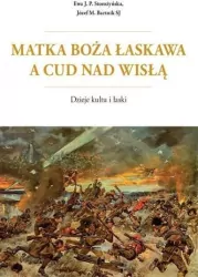 Matka Boża Łaskawa a cud nad Wisłą